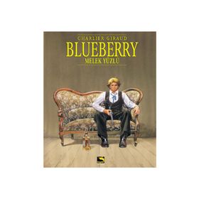 Blueberry Cilt 6 - Melek Yüzlü - jean louis schlegel
