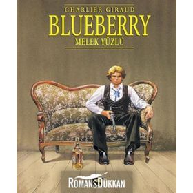 Blueberry Cilt 6 - Melek Yüzlü - jean louis schlegel