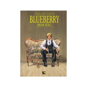 Blueberry Cilt 6 - Melek Yüzlü - jean louis schlegel