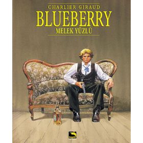 Blueberry Cilt 6 - Melek Yüzlü - jean louis schlegel
