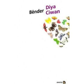 BÊNDER - DIYA CIWAN