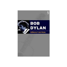 BOB DYLAN - GÖKALP BAYKAL