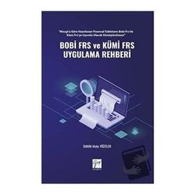 Bobi Frs ve Kümi Frs Uygulama Rehberi - Mete Yiğitler