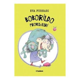 Boborildo Problemleri - Eva Furnari