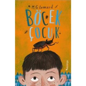 Böcek Çocuk - M. G. Leonard