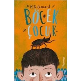 Böcek Çocuk - M. G. Leonard