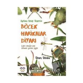 Böcek Harikalar Diyarı - Sinem Dildade