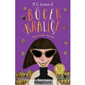 Böcek Kraliçe - M. G. Leonard