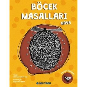 Böcek Masalları Hava Hüsniye Gülsev Koç