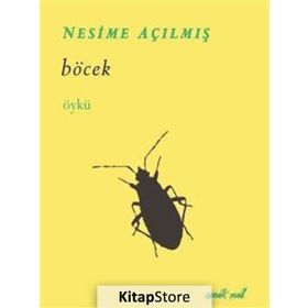 Böcek - Nesime Açılmış