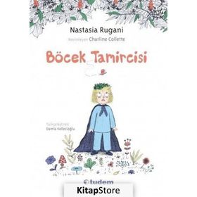 Böcek Tamircisi - Nastasia Rugani