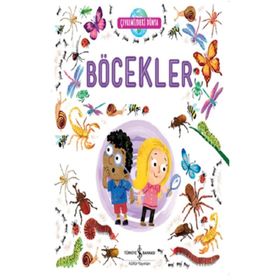 Böcekler - Çevremizdeki Dünya - Kolektif