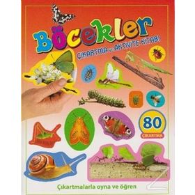 Böcekler - Çıkartma ve Aktivite Kitabı - kollektif