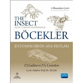BÖCEKLER ENTOMOLOJININ ANA HATLARI THE INSECTS: AN OUTLINE OF ENTOMOLOGY - P. S. CRANSTONS;P. J. GULLAN