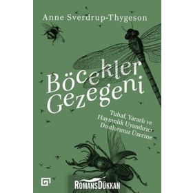 Böcekler Gezegeni - Anne Sverdrup-Thygeson