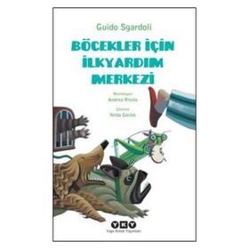 Böcekler İçin İlkyardım Merkezi - Guido Sgardoli