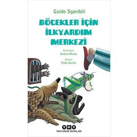 Böcekler İçin İlkyardım Merkezi - Guido Sgardoli