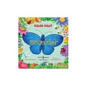 Böcekler Küçük Kaşif Carol Lawrence İş Bankası Kültür Yayınları