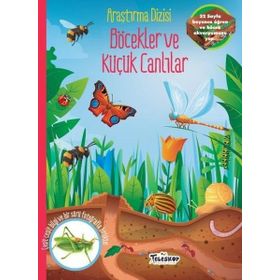 Böcekler ve Küçük Canlılar-Araştırma Dizisi - Kolektif