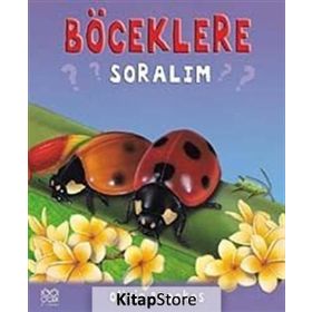 BÖCEKLERE SORALIM - OLIVIA BROOKES