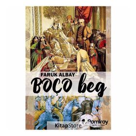Boço Beg - Faruk Albay