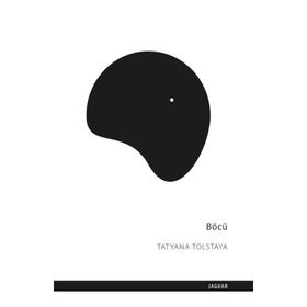 Böcü-Tatyana Tolstaya