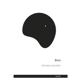 Böcü-Tatyana Tolstaya