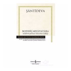 Bodhiçaryavatara - Aydınlanma Yoluna Giriş - Şantideva
