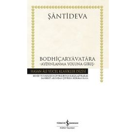 Bodhiçaryavatara - Aydınlanma Yoluna Giriş - Şantideva