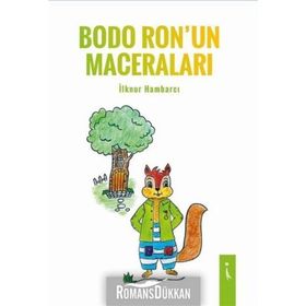 Bodo Ronun Maceraları - İlknur Hambarcı