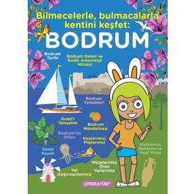 Bodrum: Bilmecelerle Bulmacalarla Kentini Keşfet Literatür Yayıncılık