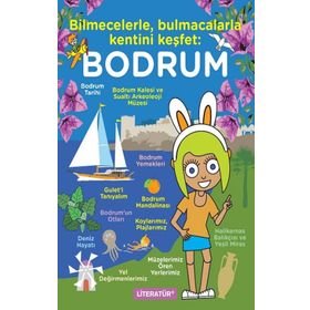 Bodrum: Bilmecelerle Bulmacalarla Kentini Keşfet Literatür Yayıncılık