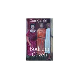 Bodrum Güzeli - Can Çelebi