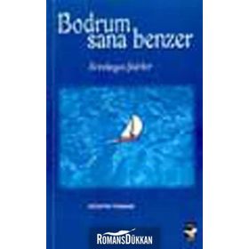 BODRUM SANA BENZER - HÜSEYIN TAHMAZ