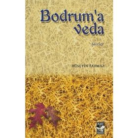 BODRUM'A VEDA - HÜSEYIN TAHMAZ