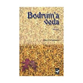 BODRUM'A VEDA - HÜSEYIN TAHMAZ