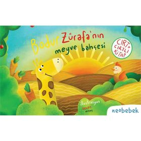 Bodur Zürafa'nın Meyve Bahçesi Cırt Cırtlı Hikaye Kitabı - Neobebek