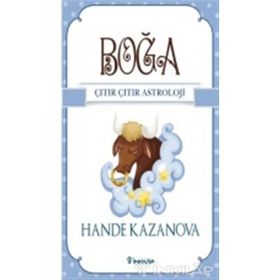 Boğa - Çıtır Çıtır Astroloji - Hande Kazanova