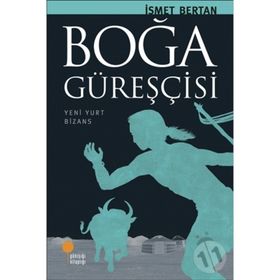 BOĞA GÜREŞÇİSİ - İSMET BERTAN