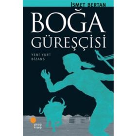 BOĞA GÜREŞÇİSİ - İSMET BERTAN