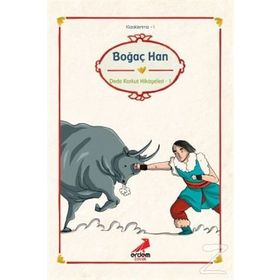 BOĞAÇ HAN DEDE KORKUT HIKAYELERI 1 - GENEL