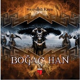 Boğaç Han - Hayrullah Kaya - Edam Yayınları