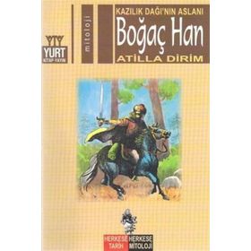 BOĞAÇ HAN KAZILIK DAĞI'NIN ASLANI - ATILLA DIRIM