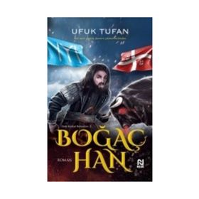Boğaç Han - Ufuk Tufan