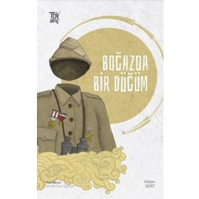 Boğazda Bir Düğüm - Türkiye Diyanet Vakfı Yayınları