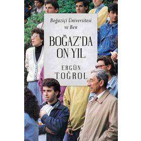 Boğaz’da On Yıl - Ergün Toğrol
