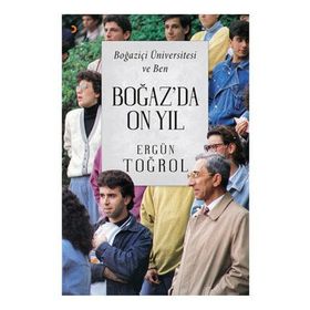 Boğaz’da On Yıl - Ergün Toğrol