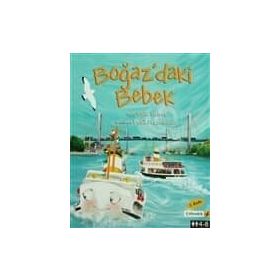 BOĞAZ´DAKI BEBEK (4-8 YAŞ) - GENEL