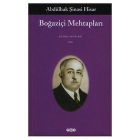 BOĞAZİÇİ MEHTAPLARI - ABDULHAK ŞİNASİ HISAR