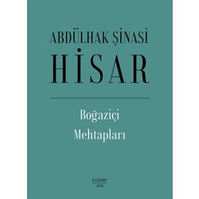 Boğaziçi Mehtapları - Ciltli - Abdülhak Şinasi Hisar